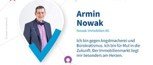 Eine Anzeige für IHK-W 2026 mit Armin Nowak, der sich für Immobilien begeistert. Er steht gegen Angst und Bürokratismus und setzt sich für Mut in die Zukunft ein. Das Bild zeigt seine Leidenschaft für den Immobilienmarkt.