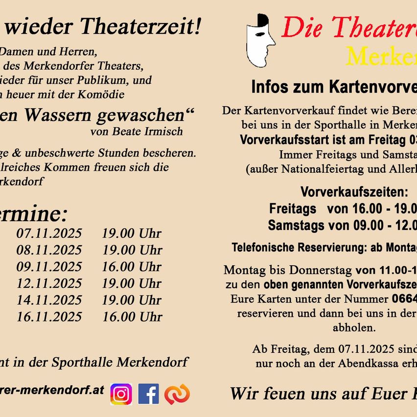 Plakat für das Merkendorfer Theater mit der Komödie 'Wasser gewaschen' von Beate Irmisch. Details zum Kartenvorverkauf, einschließlich Daten und Zeiten, werden bereitgestellt. Karten können von Montag bis Donnerstag telefonisch reserviert werden.