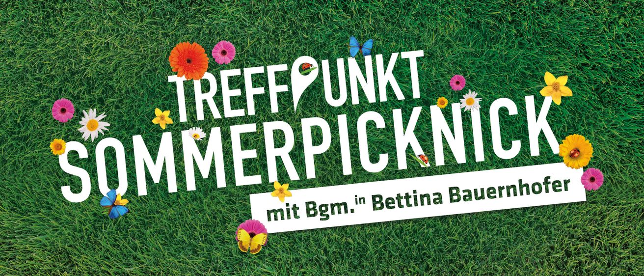 Gräsiges Feld mit Blumen und Schmetterlingen. Weißer Text 'TREFF PUNKT OMMERPIKNIC'. Ein weißes Etikett mit 'mit Bgm. in Bettina Bauernh.' und einer Marienkäfer darauf.