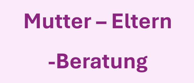 Ein lila Hintergrund mit dem Text 'Mutter - Eltern - Beratung' in fetter lila Schrift geschrieben.
