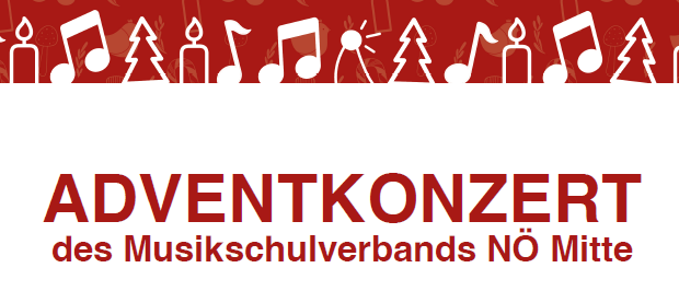 Plakat für ein Adventskonzert des Musikschulverbandes NO Mitte. Es findet am Samstag, 13. Dezember 2025, um 17 Uhr in der Pfarrkirche Kapelln statt. Der Eintritt ist frei.