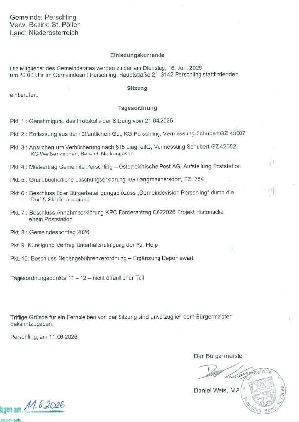 The municipal council members are invited to the meeting on Tuesday, June 16, 2026, at 8:00 PM at the Perschling town hall, Hauptstraße 21, 3142 Perschling. Agenda includes approval of the meeting protocol, property transactions, and other business.
