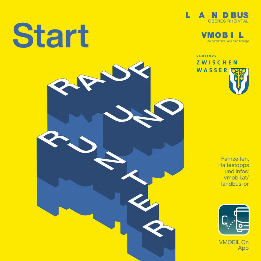 Ein gelbes Plakat bewirbt die 'Land Bus Oberes Rheintal' App. Es zeigt einen blauen, 3D-gerenderten Text, der 'Start Rauf Und Runter' lautet. Darunter befindet sich ein Logo und Text über Busfahrpläne, Haltestellen und Informationen. Das Plakat enthält auch das App-Logo.