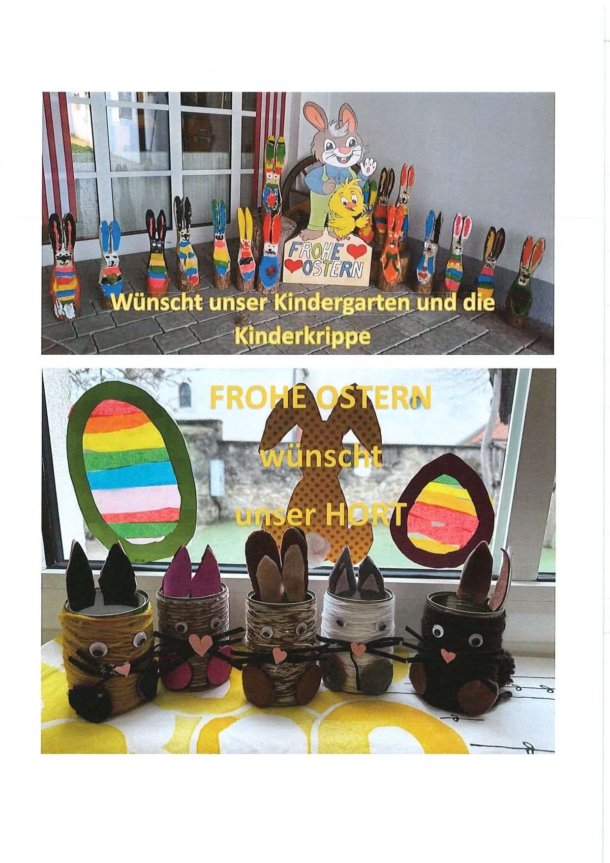 Two images with crafted bunnies. The top image has a sign reading 'Frohe Ostern wünscht unser Kindergarten und die Kinderkrippe'. The bottom image features bunnies in cans with the text 'Frohe Ostern wünscht unser HORT'.