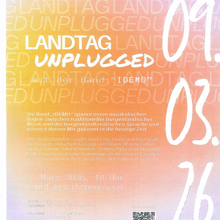 Poster for a music event titled 'Landtag Unplugged' with the band 'I DEMO'. The event is on March 9, 2026, at 18:00 in the Landtagsitzungssaal. Admission is free. QR code for registration.