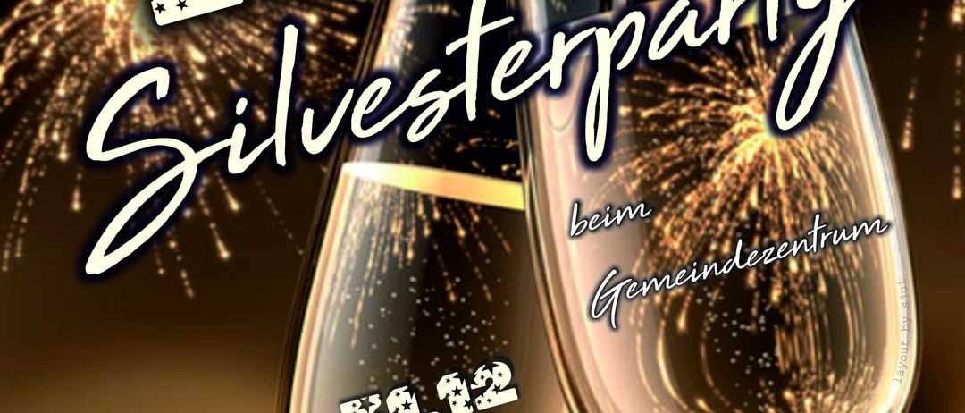 Plakat für eine Silvesterparty im Jahr 2026, mit zwei Champagnergläsern und Feuerwerk im Hintergrund. Der Text lautet '31.12 ab 19 Uhr' und die Highlights umfassen heiße Getränke, Liköre und Longdrinks.