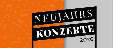 Das Poster bewirbt Neujahrskonzerte für 2026. Das erste Konzert ist am 3. Januar um 19 Uhr und das zweite am 4. Januar um 17 Uhr. Das Poster ist orange und weiß.