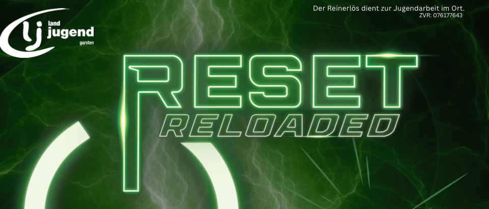 Werbeposter für Reset Reloaded am 14. August um 20:30. Happy Hour 22-23. Beat Bros Sound und mehr. Seidlbar, Specialbar und Stadtbar.