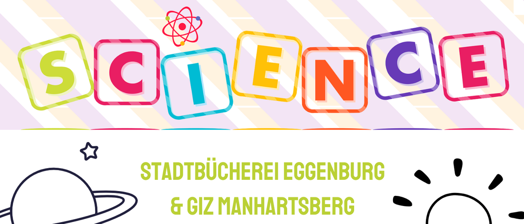 Plakat für einen Wissenschaftsnachmittag in Eggenburg. Workshops für Frühling 2026. Baue und programmiere deinen ersten Roboter mit Lego Mindstorms. Elektronik für Anfänger. Physik ist cool - Experimente mit Trockeneis. Altersgruppe 8-14 Jahre.