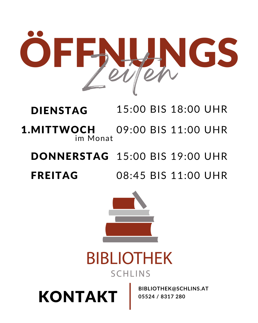 Das Poster zeigt die Öffnungszeiten für Bibliothek SchIins. Dienstag von 15:00 bis 18:00, Mittwoch von 09:00 bis 11:00, Donnerstag von 15:00 bis 19:00 und Freitag von 08:45 bis 11:00.
