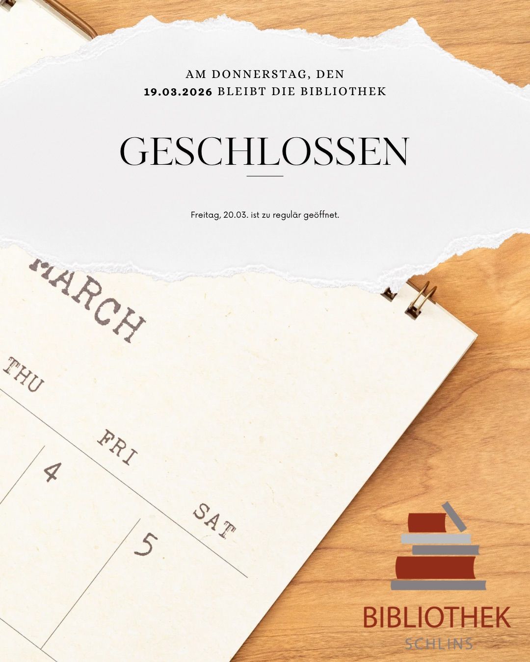 Die Bibliothek bleibt am Donnerstag, den 19.03.2026 geschlossen. Am Freitag, den 20.03., öffnet sie wieder regulär.