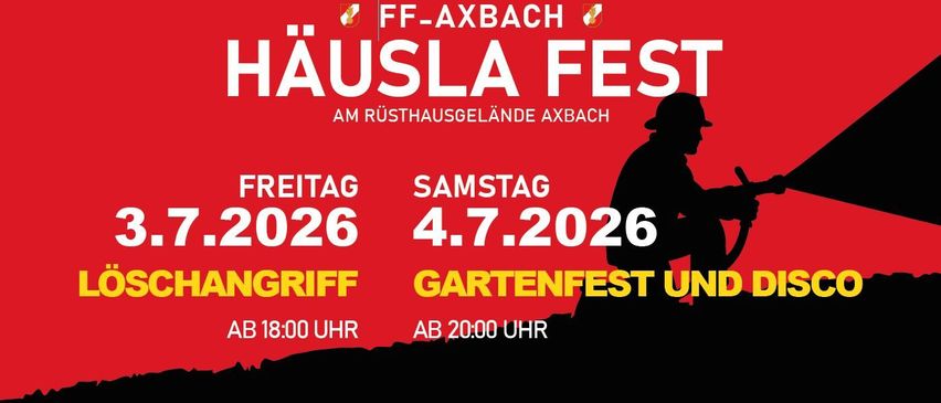 Poster for Hausla Fest, a community event in Axbach. It features dates and times for an attack and a garden festival.