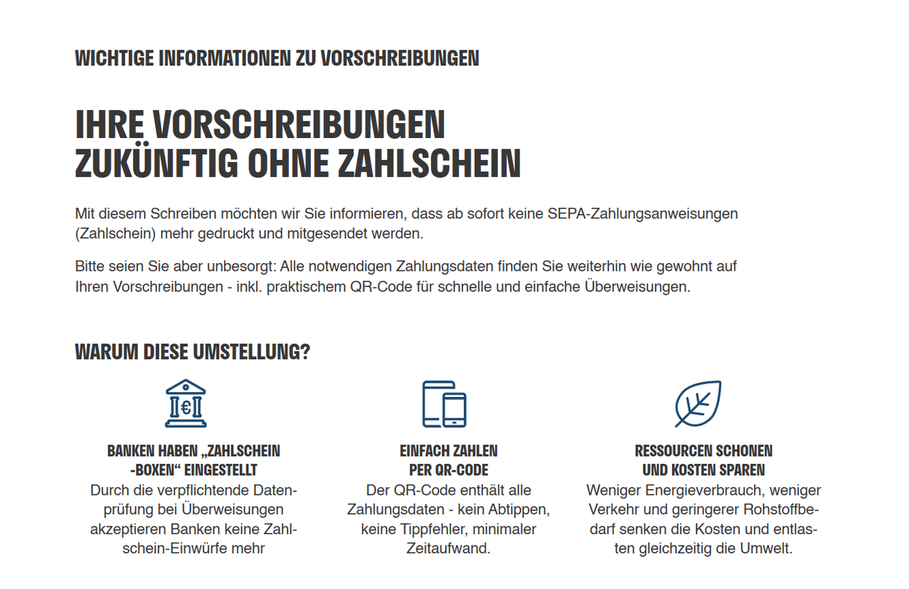 Das Bild zeigt einen weißen Hintergrund mit Text über die Einstellung von SEPA-Zahlungsanweisungen. Es erwähnt die fortgesetzte Verfügbarkeit notwendiger Zahlungsdetails auf Rechnungen, einschließlich eines praktischen QR-Codes für schnelle und einfache Zahlungen. Es hebt auch die Vorteile dieser Änderung hervor, wie z.B. obligatorische Datenverpflichtungen, reduzierter Energieverbrauch und niedrigere Kosten.
