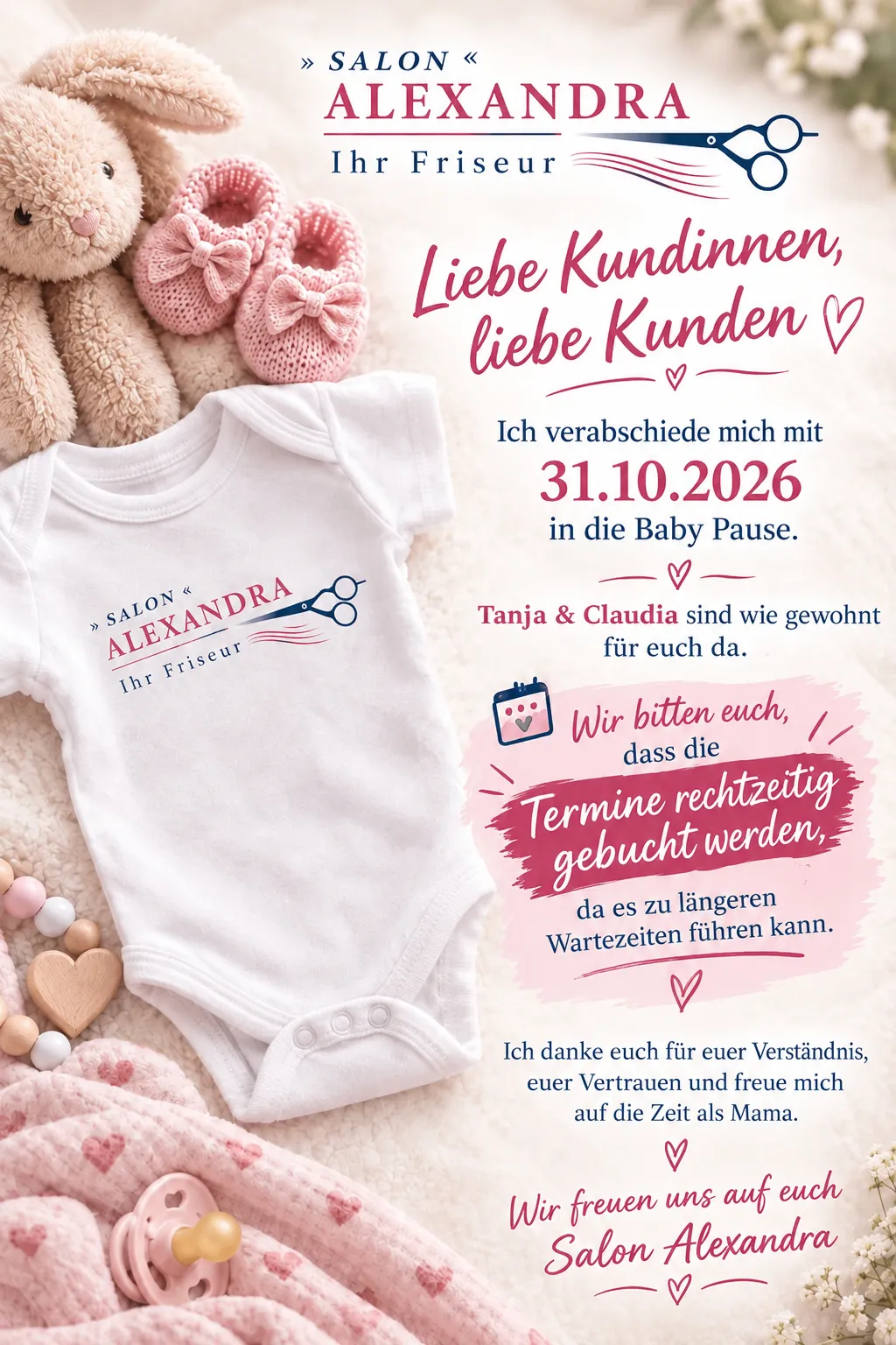 Eine Werbung für Salon Alexandra, ein Friseursalon, kündigt eine vorübergehende Schließung aufgrund einer Babypause an. Die Anzeige zeigt Babykleidung, einen Teddybären und eine Babydecke, alle mit Herzen und dem Logo des Salons verziert.