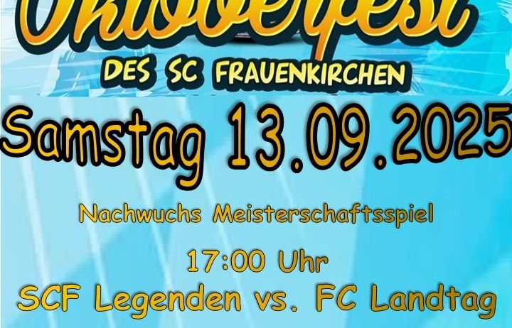 Oktoberfest-Plakat für SC Frauenkirchen mit einem Bierglas und Flaggen. Datum: Sa. 13. Sep. 2025. Meisterschaftsspiel beginnt um 17:00. SCF Legenden gegen FC Landtag um 20:00. Pannonia Feuer.