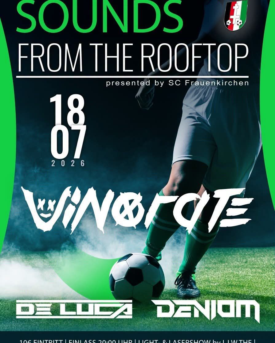 Poster for a soccer event titled 'From the Rooftop' by SC Frauenkirchen, featuring a player kicking a soccer ball on a green field, date July 18, 2026.