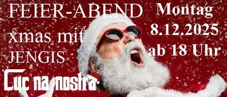 Ein Bild von Santa Claus mit rotem Hintergrund, der eine Sonnenbrille und einen Weihnachtsmannhut trägt und laut schreit. Der Text lautet 'FEIER-ABEND Montag 8.12.2025 ab 18 Uhr'.