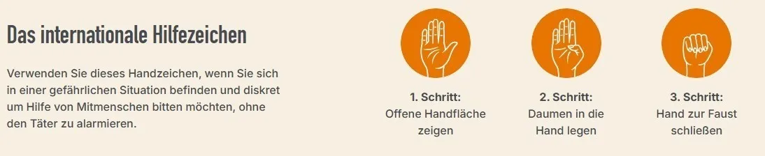 Bild zeigt zwei Schritte für männliche Hilfszeichen. Erster Schritt: offene Handfläche. Zweiter Schritt: Daumen in die Hand legen. Text: 'Handzeichen, wenn Sie sich in einer Situation befinden und diskret um Hilfe bitten möchten, ohne zu sprechen.'