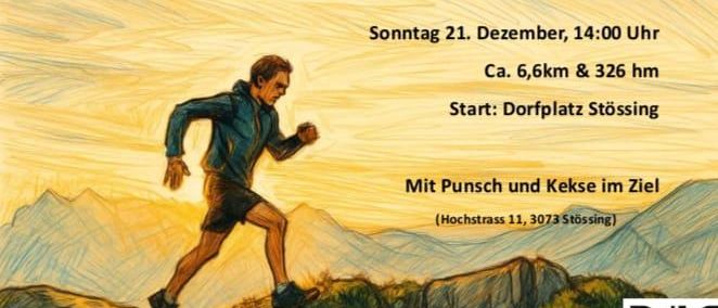 Plakat für den Stössinger Spendenlauf am Sonntag, 21. Dezember, 14:00 Uhr. Die Strecke beträgt etwa 6,6 km und 326 m. Startpunkt ist Dorfplatz Stössing. Punsch und Kekse im Ziel. Anmeldung bei Bernhard Harm. QR-Code vorhanden.