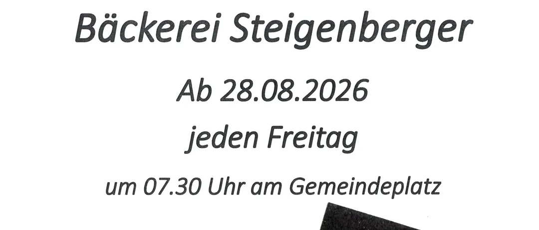 Ein Flugblatt für einen wöchentlichen Markt, der ab dem 28.08.2026 jeden Freitag um 7:30 Uhr am Gemeindeplatz stattfindet, mit frischem Gebäck und verschiedenen Lebensmitteln.