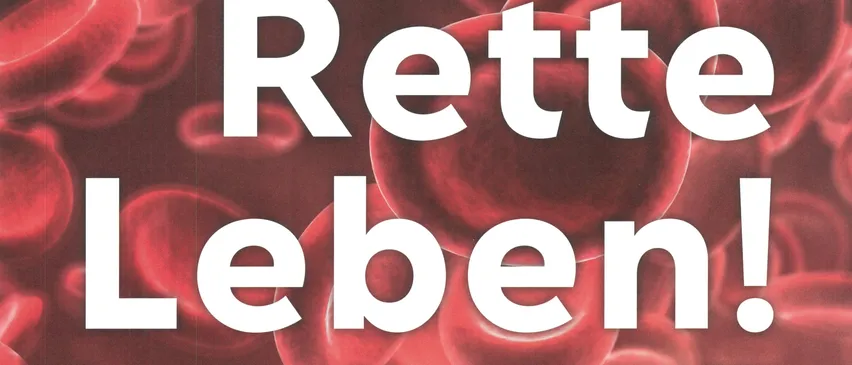 Plakat mit roten Blutkörperchen und dem Text 'Rette Leben!' zur Förderung der Blutspende zum Leben retten. Website und App-Link bereitgestellt.