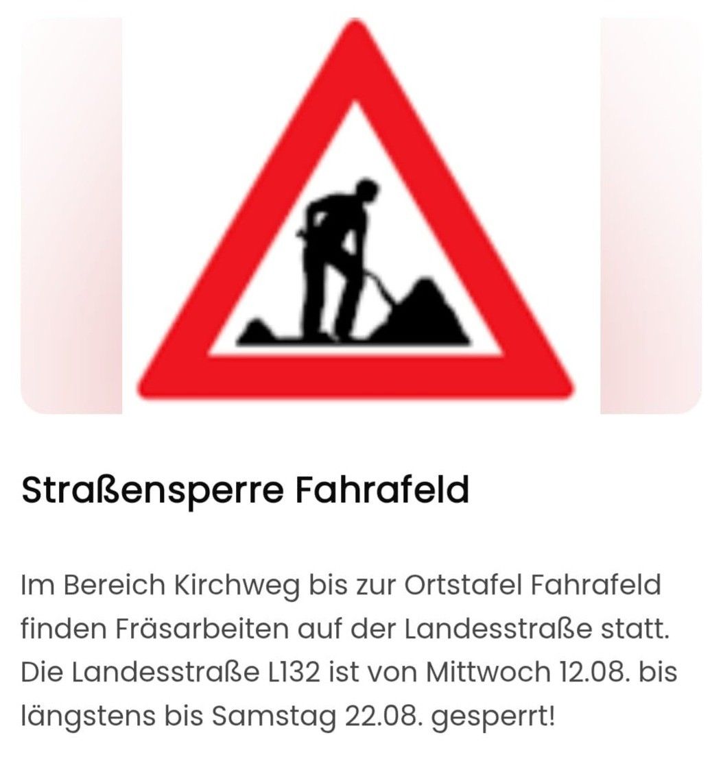 Ein Warnschild weist auf Straßenarbeiten an der Landesstraße L132 von Mittwoch, 12.08. bis Samstag, 22.08. hin.