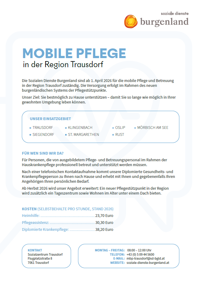 Mobile Pflege in der Region Trausdorf. Die Sozialen Dienste Burgenland bieten ab 1. April 2026 mobile Pflege und Betreuung im Rahmen des neuen burgenländischen Systems der Pflegestützpunkte. Unser Ziel: Sie bestmöglich zu Hause unterstützen – damit Sie so lange wie möglich in Ihrer gewohnten Umgebung leben können.