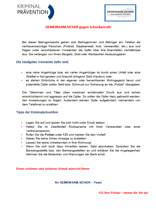 Das Bild zeigt ein Dokument mit dem Titel 'GEMEINSAM.SICHER gegen Schockanrufe'. Es handelt von einem Betrug, bei dem Betrüger als vertrauenswürdige Personen auftreten, um Opfer um Geld zu betrügen. Es werden Tipps gegeben, wie man sich vor solchen Betrugsversuchen schützen kann.