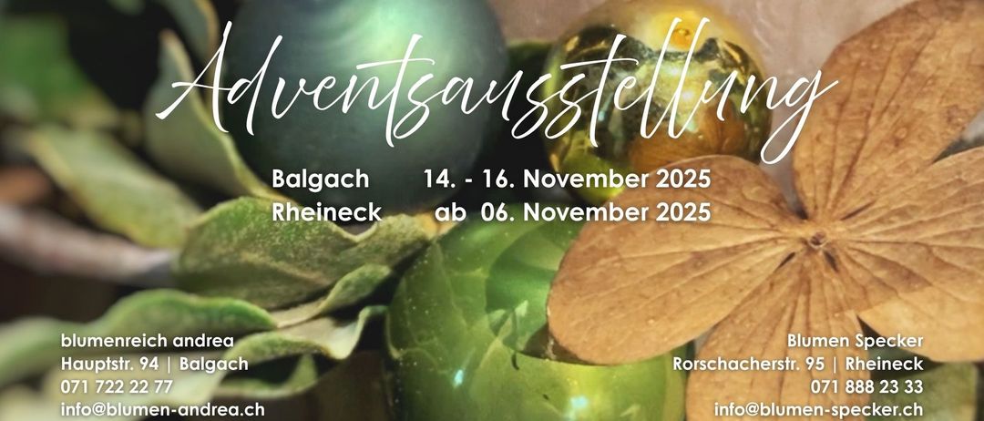 Advent candle lighting at Balgach Rheineck. Dates: November 14-16, 2025, starting November 6, 2025. Visit www.balgachdrea.ch or info@bludrea.ch for more information.