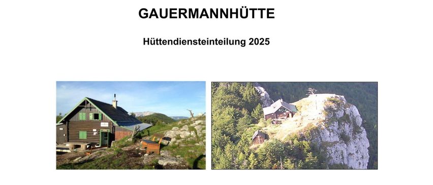 Ein Dokument zeigt einen Zeitplan für eine kleine Berghütte, mit Daten und Namen der für die Hütte verantwortlichen Personen, zusammen mit ihren Kontaktnummern. Zwei Bilder der Hütte sind zu sehen, eines von vorne und eines aus einer höheren Perspektive.
