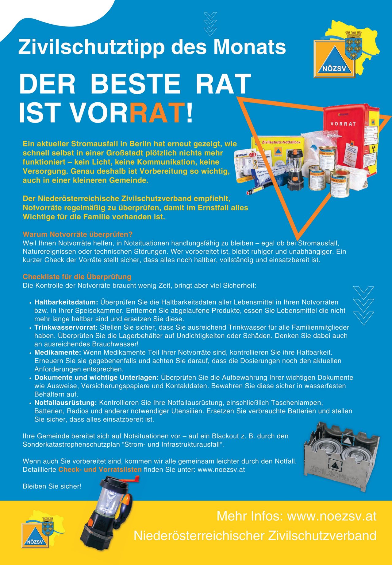 Ein Plakat betont die Bedeutung der Notfallvorsorge. Es hebt die Notwendigkeit von Familien-Notfallvorräten hervor, einschließlich Lebensmitteln, Wasser und medizinischen Utensilien. Es empfiehlt, Verfallsdaten zu überprüfen und veraltete Gegenstände zu ersetzen. Es erwähnt die Bereitschaft der Gemeinschaft und bietet einen Link für detaillierte Checklisten.