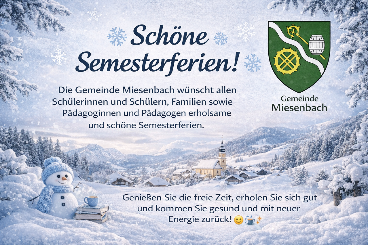 Postkarte für die Semesterferien. Schneebedecktes Dorf mit einer Kirche im Hintergrund. Der Text wünscht allen erholsame und schöne Semesterferien.