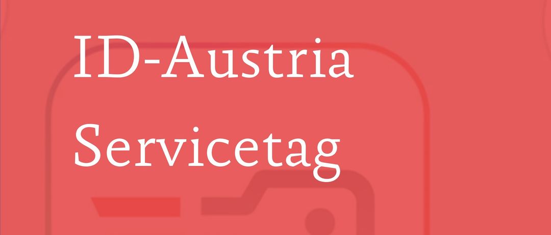 ID-Austria Servicetag 11. Mai 2026 Stadtamt Pregarten. Roter Hintergrund mit weißem Text und einem Symbol.