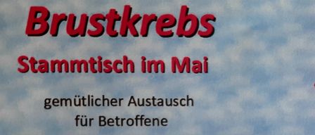 Ein Plakat über eine Brustkrebs-Selbsthilfegruppe. Es ist kostenlos und keine Anmeldung erforderlich. Es findet am Mittwoch, Mai um 17:30 Uhr im Pfarrzentrum Pregarten statt.