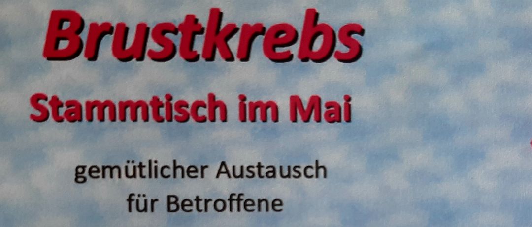 Ein Plakat über eine Brustkrebs-Selbsthilfegruppe. Es ist kostenlos und keine Anmeldung erforderlich. Es findet am Mittwoch, Mai um 17:30 Uhr im Pfarrzentrum Pregarten statt.