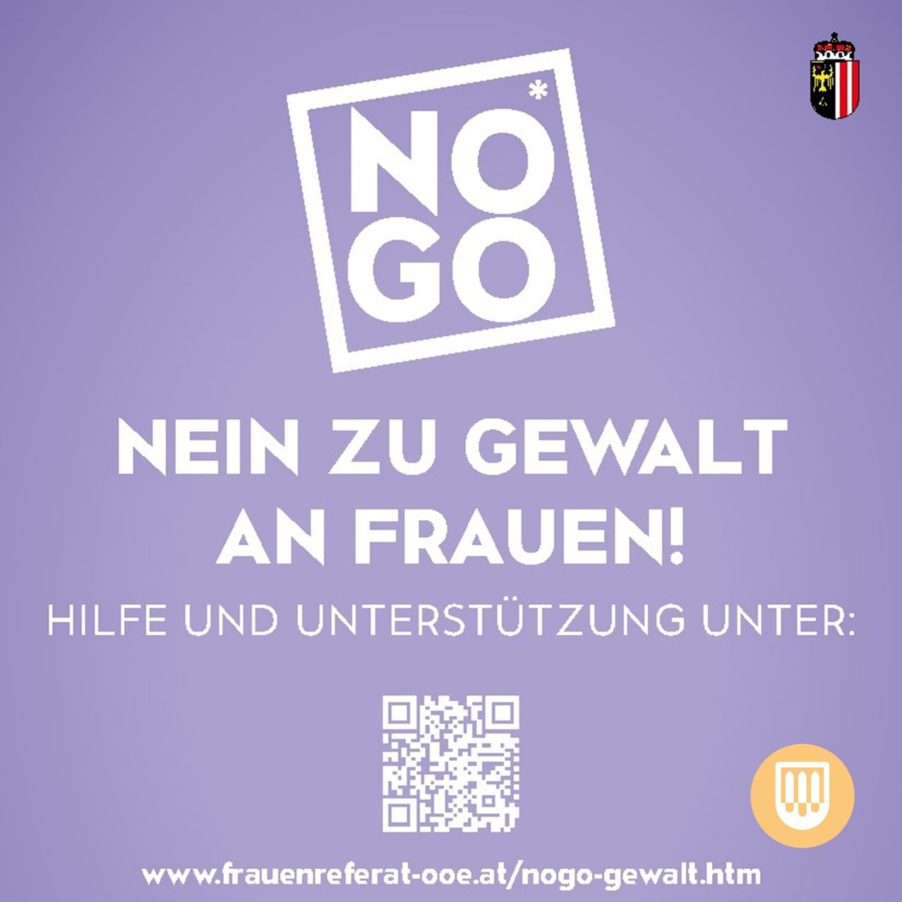 Lila Poster mit 'NO GO' in einem weißen Quadrat, 'Nein zu Gewalt an Frauen!' darunter, QR-Code und Website-Link.