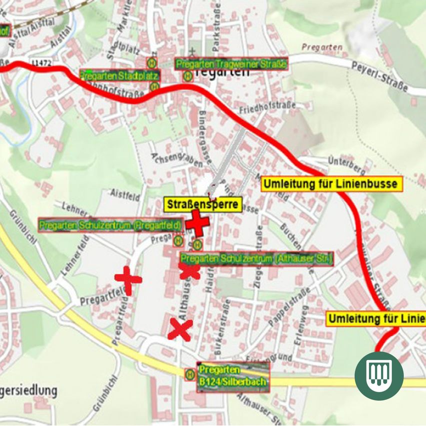 Eine Karte zeigt eine rote Route durch Pregarten und hebt Umleitungen für Linienbusse und mit roten Kreuzen markierte Orte hervor. Wichtige Bereiche sind Friedhofstrasse, Bindergasse und Pregarten Schulzentrum.