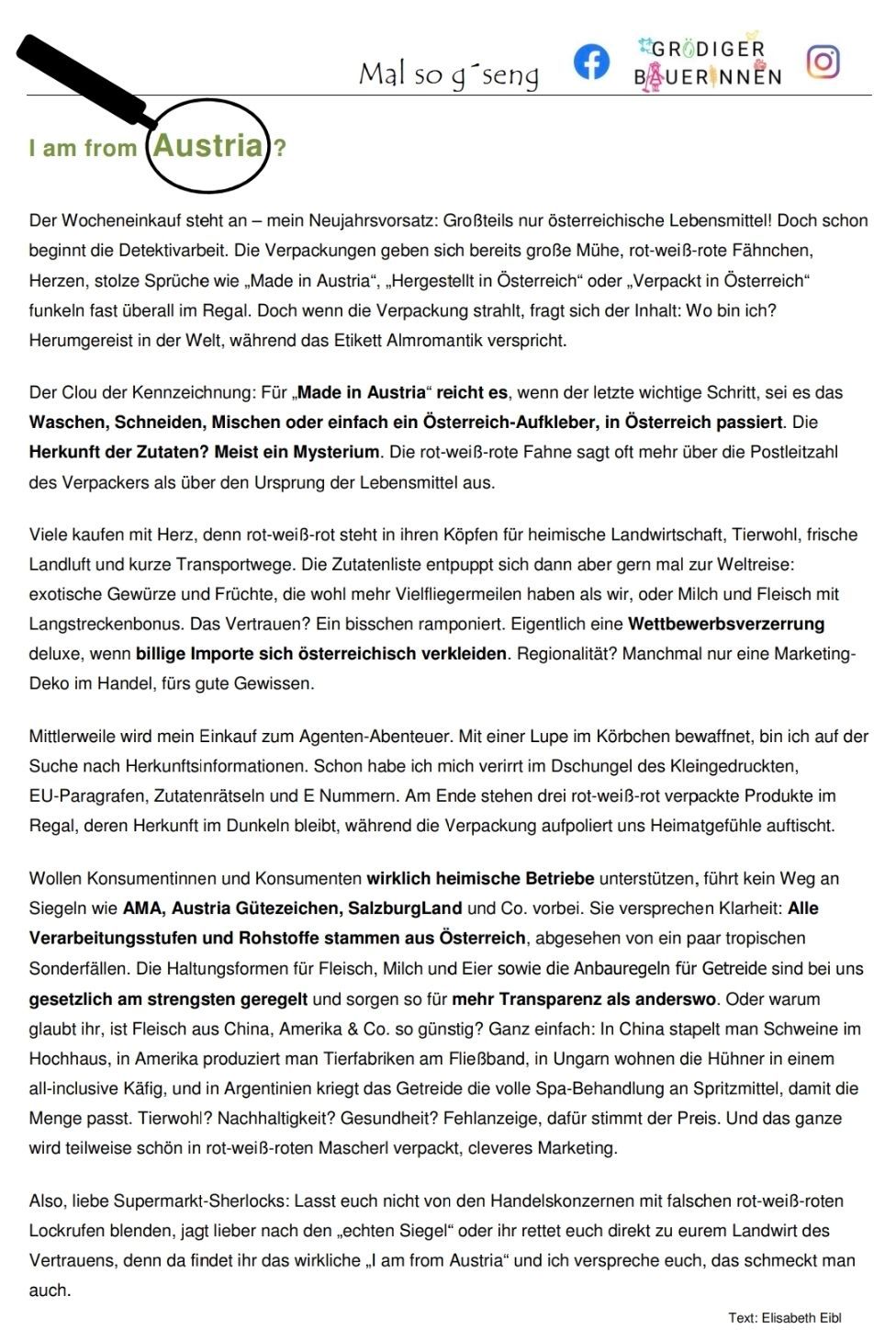 A red-white-red-wrapped product displays claims of Austrian origin. Ingredients and processing stages are sourced from Austria, with minor exceptions. The packaging's vibrant colors and phrases like 'Made in Austria' raise questions about the authenticity of the product's origin.