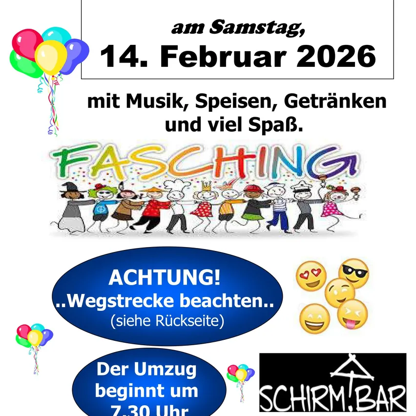 Plakat für eine Samstagsveranstaltung am 14. Februar 2026 mit Musik, Speisen, Getränken und Spaß. Es enthält einen blauen Banner mit einem Warnzeichen, Emojis und einem Logo für Schirmbar. Die Veranstaltung dreht sich um Fasching mit Kindern in Kostümen.