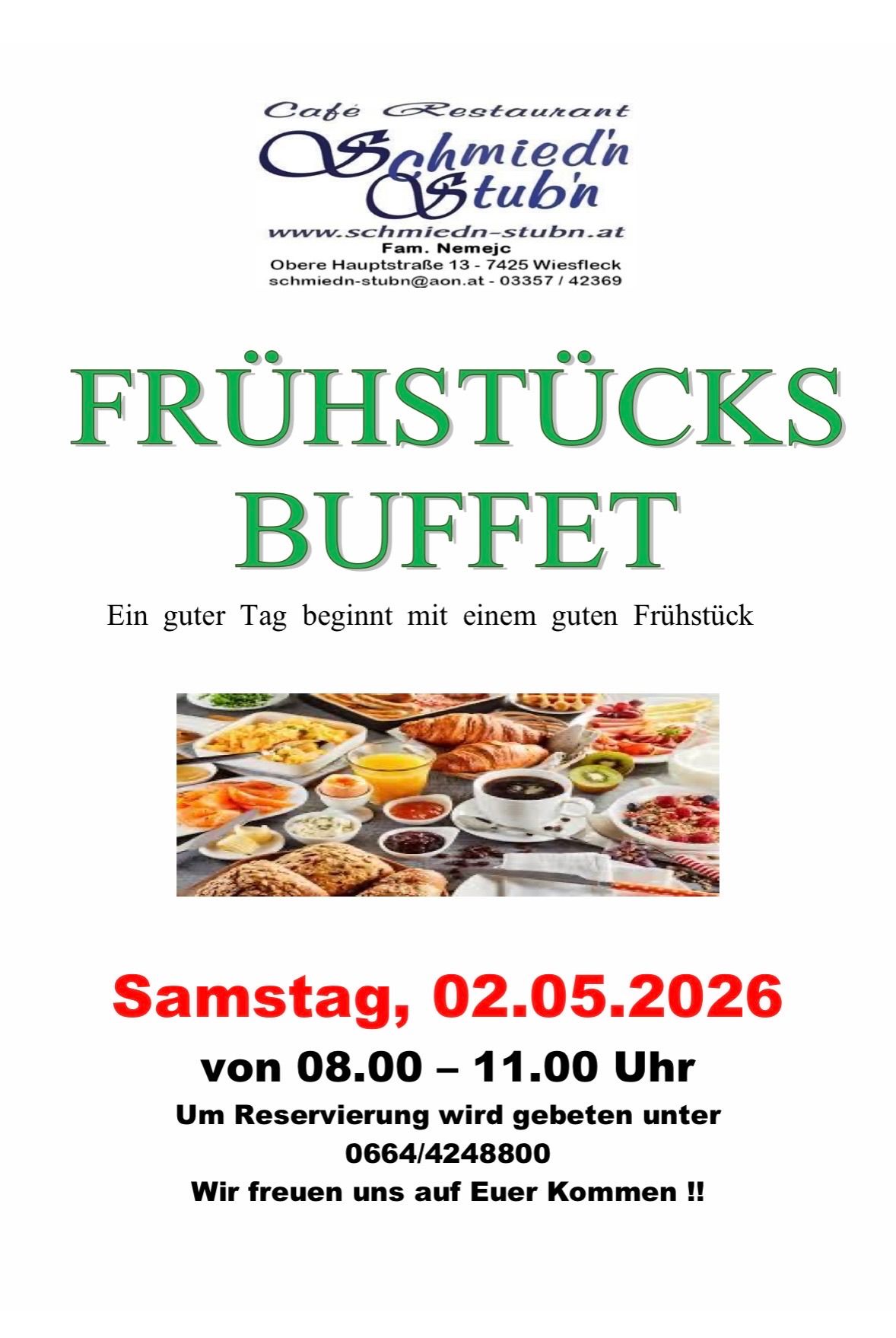 Ein Werbeplakat für ein Frühstücksbuffet am Samstag, 2. Mai 2026. Das Buffet ist von 8:00 bis 11:00 Uhr verfügbar. Eine Vielzahl von Frühstücksartikeln ist auf dem Plakat abgebildet.