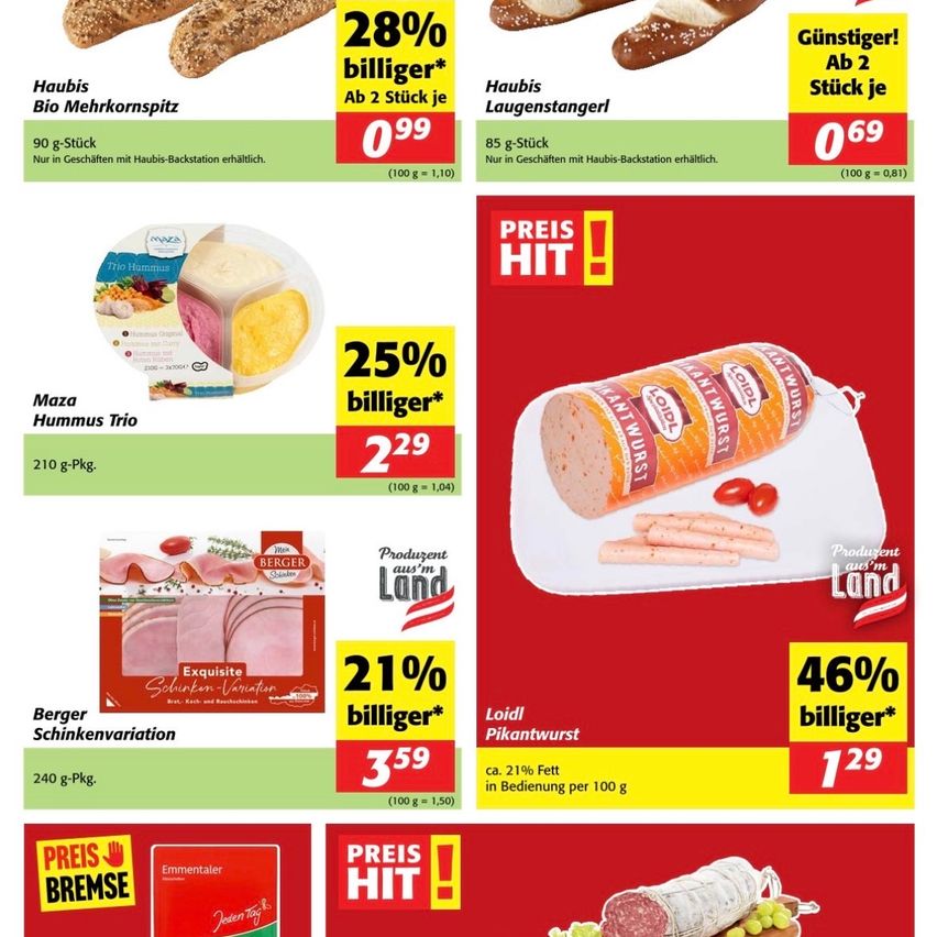 Aktion für Hausbis Bio Mehrkornspitz Brot mit 28% Rabatt, 0,99 pro 100g. Maza Hummus Trio, 2,29 pro 100g. Berger Schinken Variation, 3,59 pro 100g. Lidl Pikantwurst, 1,29 pro 100g.