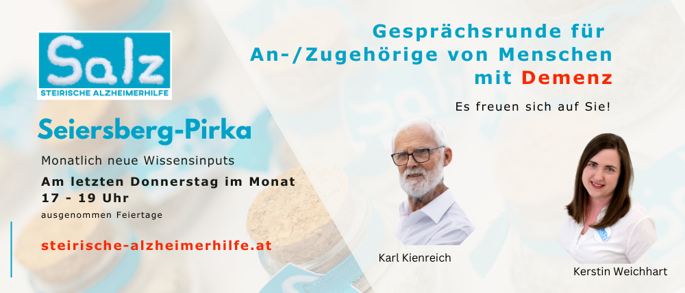 Gesprächsrunde für Angehörige von Menschen mit Demenz. jeden letzten Donnerstag im Monat um 9 Uhr. Karl Kienreich und Kerstin.