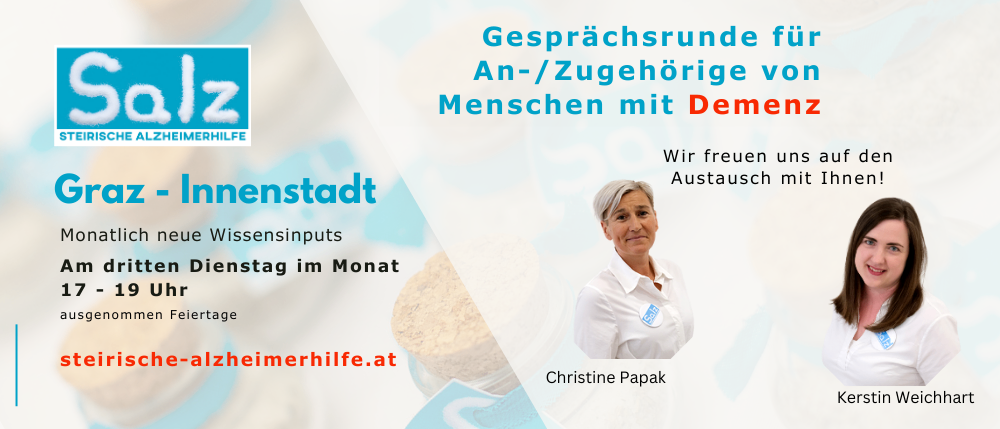 Werbeanzeige für Alzheimerhilfe Salzburg. Gesprächsrunde für An-/Zuhörige von Menschen mit Demenz. Christine Papak. Kerstin.