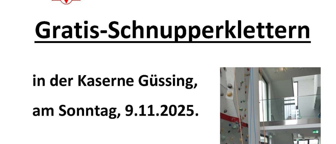Plakat für kostenloses Klettern in der Güßinger Kaserne am Sonntag, 9. November 2025. Zeiten: 14-15:30 Uhr für Kinder bis 12 Jahre und 15:30-17:00 Uhr für ältere Kinder und Begleitung. Ausrüstung und Betreuung sind kostenlos! Getränke bitte selbst mitbringen! Keine vorherige Anmeldung erforderlich!