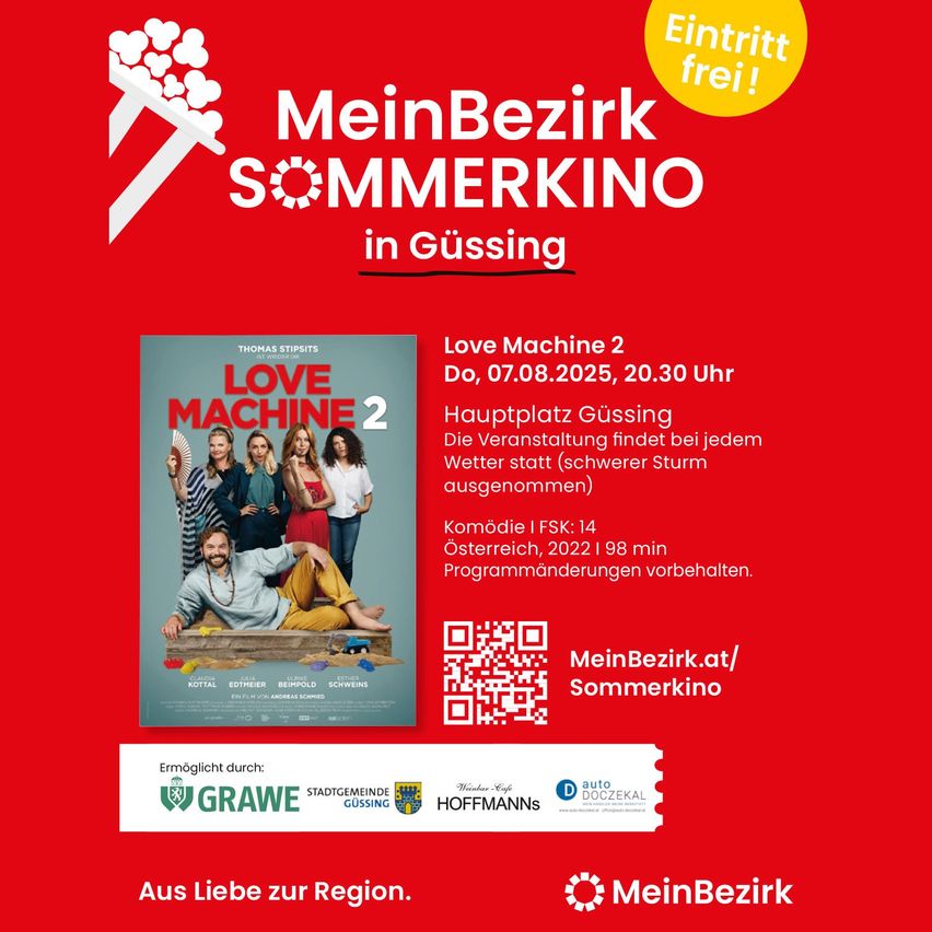 Plakat für die Filmvorführung 'Love Machine 2' in Gussing am 7. August 2025. Eintritt frei! Veranstaltung kann bei schlechtem Wetter abgesagt werden. Komödie, 98 min.