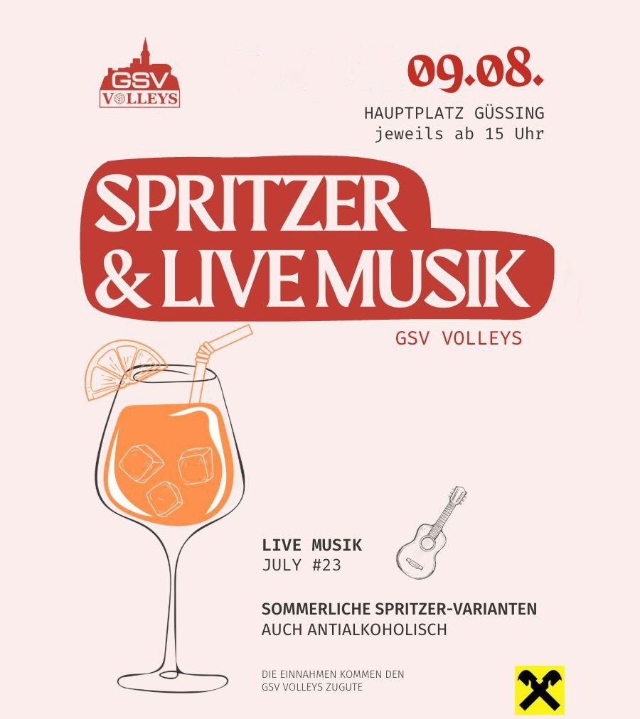 Plakat für das Spritzer & Live Musik Event am 9. August. Es zeigt ein Glas Orangendrink mit Strohhalm, eine Gitarre und eine Zitronenscheibe. Das Event wird von GSV Volleys veranstaltet.