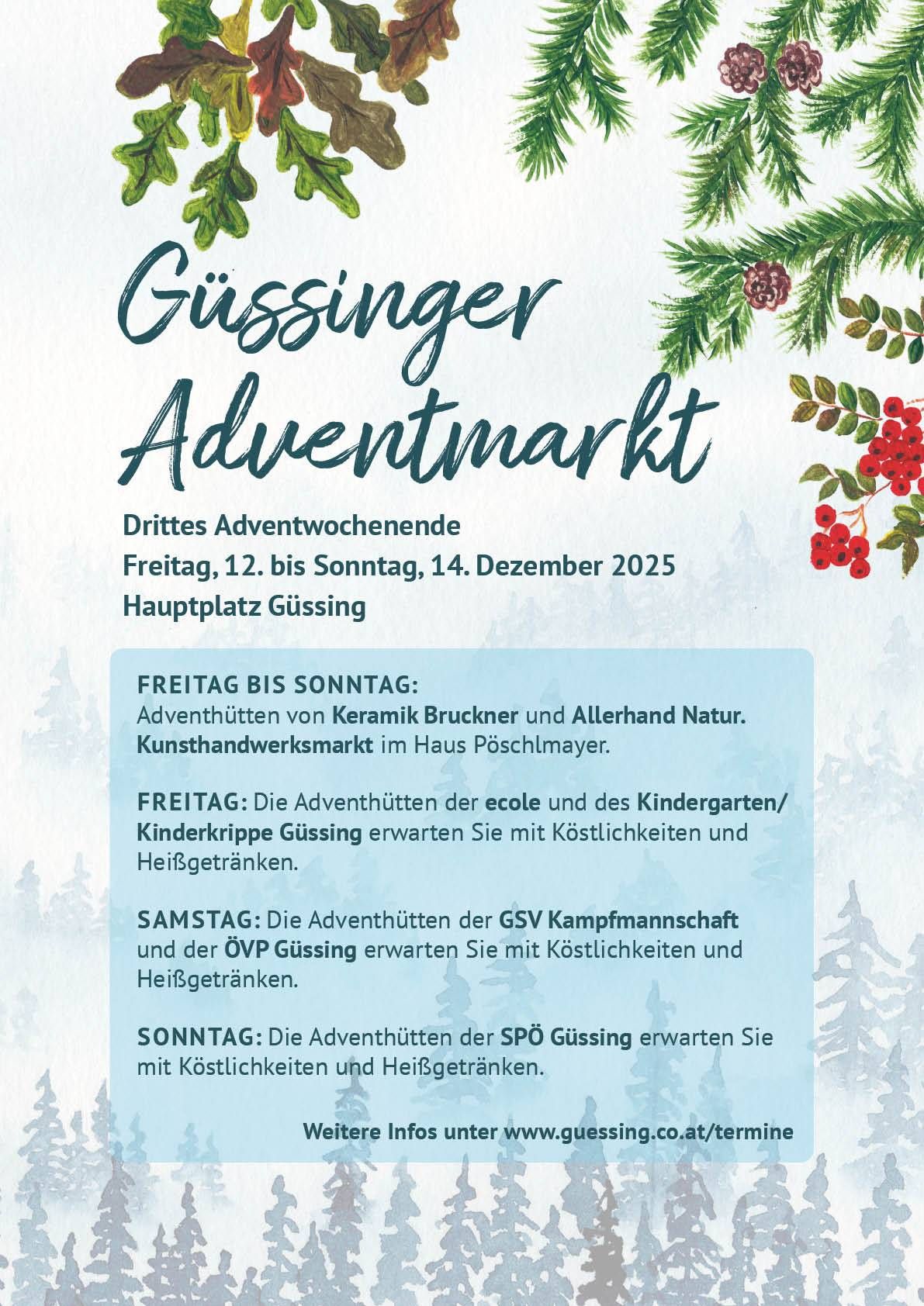 Plakat für den Güssinger Adventmarkt am dritten Adventwochenende vom Freitag, 12. bis Sonntag, 14. Dezember 2025. Mit Keramik-, Handwerks- und Essensständen am Hauptplatz Güssing.