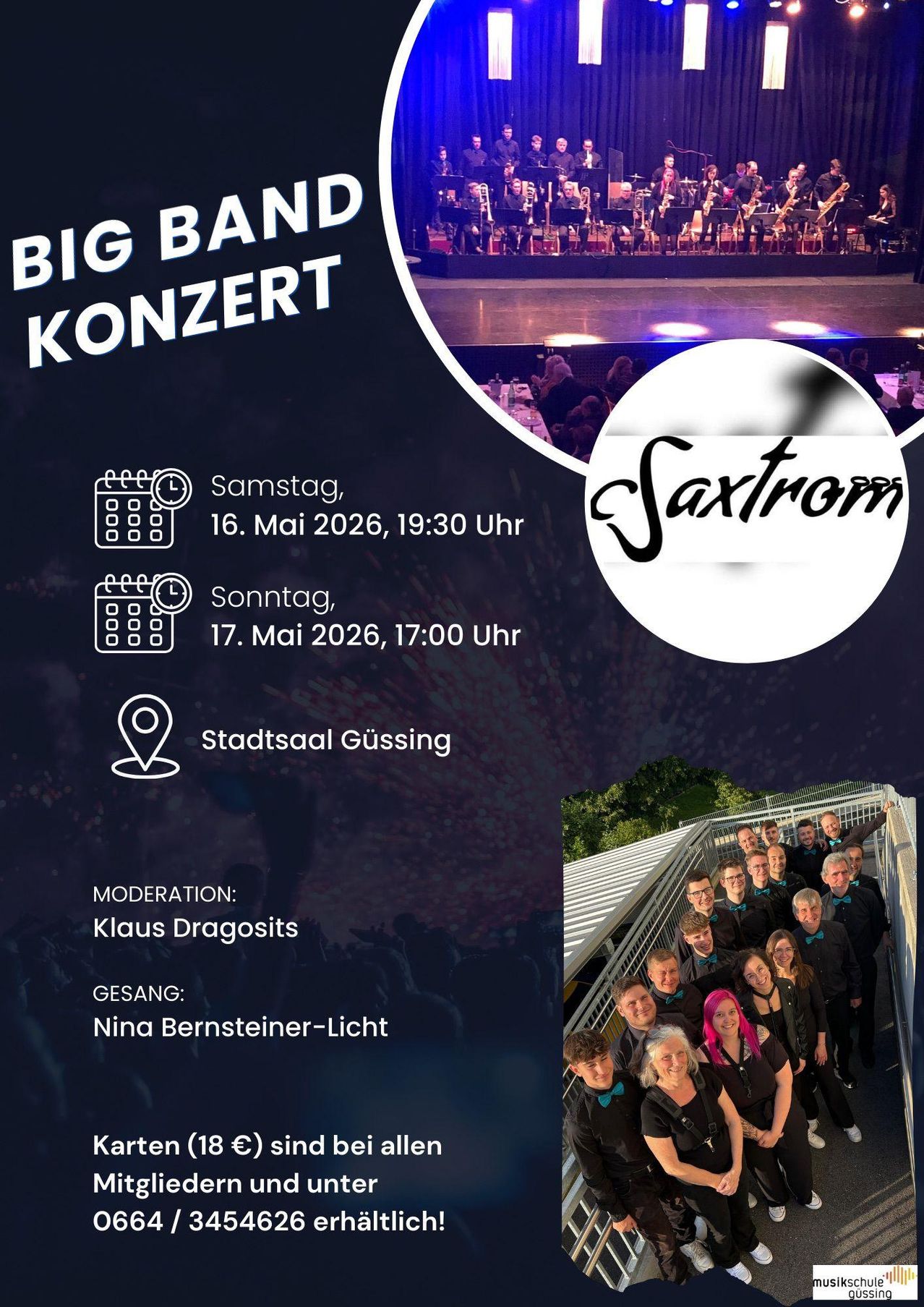Das Poster bewirbt ein Big-Band-Konzert. Es findet am Samstag und Sonntag um 19:30 und 17:00 statt. Der Ort ist Stadtsaal Gussing. Die Veranstaltung wird von Klaus Dragosits moderiert und Nina Bernsteiner-Licht ist dabei.