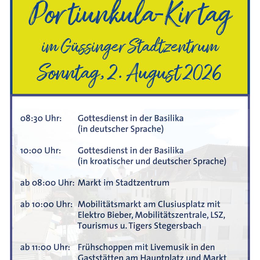 Post-Pandemie-Festival im Güssinger Stadtzentrum am Sonntag, 2. August 2026. Veranstaltungen umfassen einen Gottesdienst um 8:30 Uhr, einen zweisprachigen Gottesdienst um 10:00 Uhr, einen Markt ab 8:00 Uhr, einen Mobilitätsmarkt um 10:00 Uhr und frühzeitiges Einkaufen mit Livemusik um 11:00 Uhr.