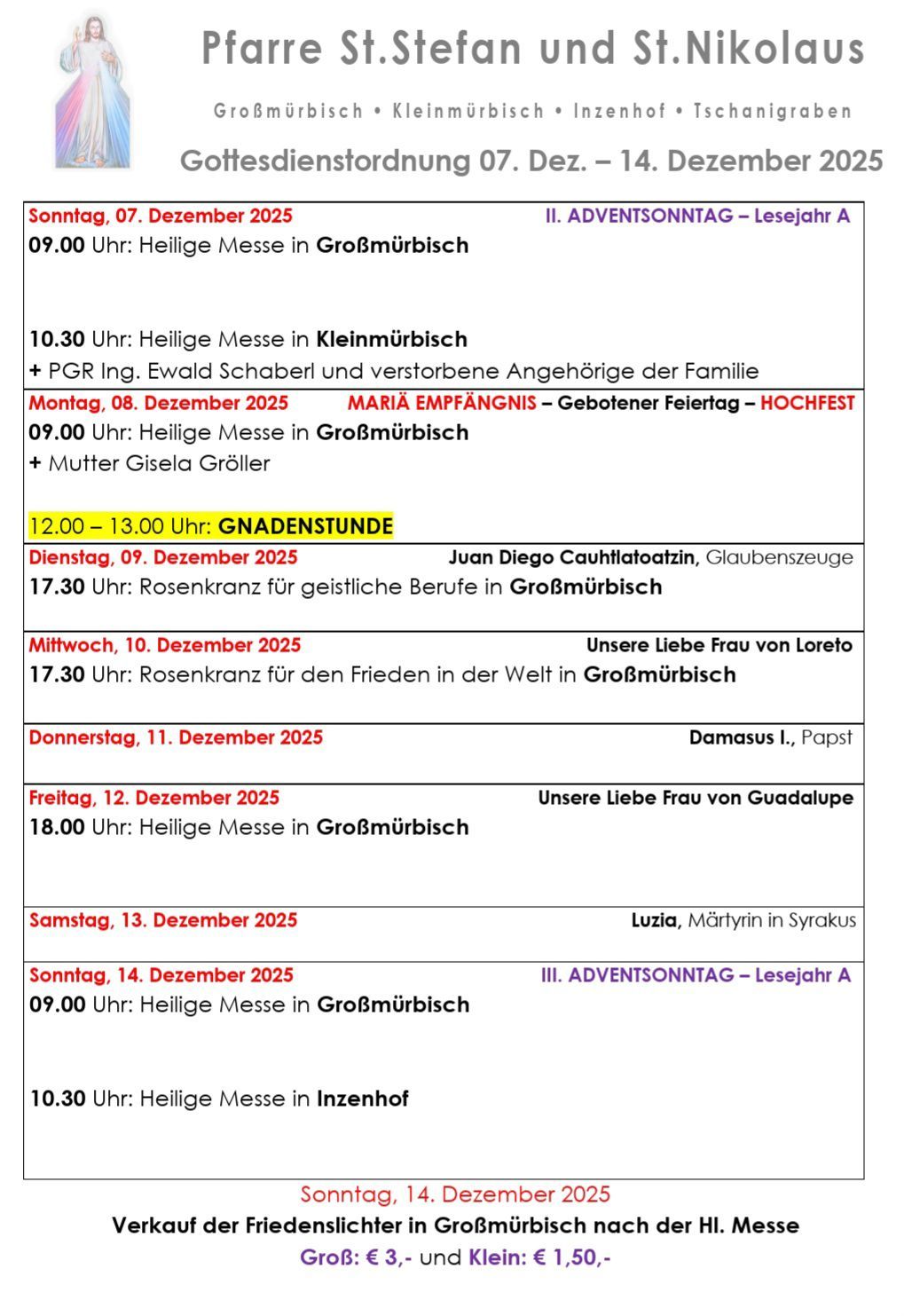 Ein wöchentlicher Zeitplan von Kirchenveranstaltungen in Großmürbisch und Kleinmürbisch, beginnend ab dem 7. Dezember 2025, umfasst verschiedene Messen, Gebetsdienste und Feiern wie den II. Adventssonntag und Maria Empfängnis.